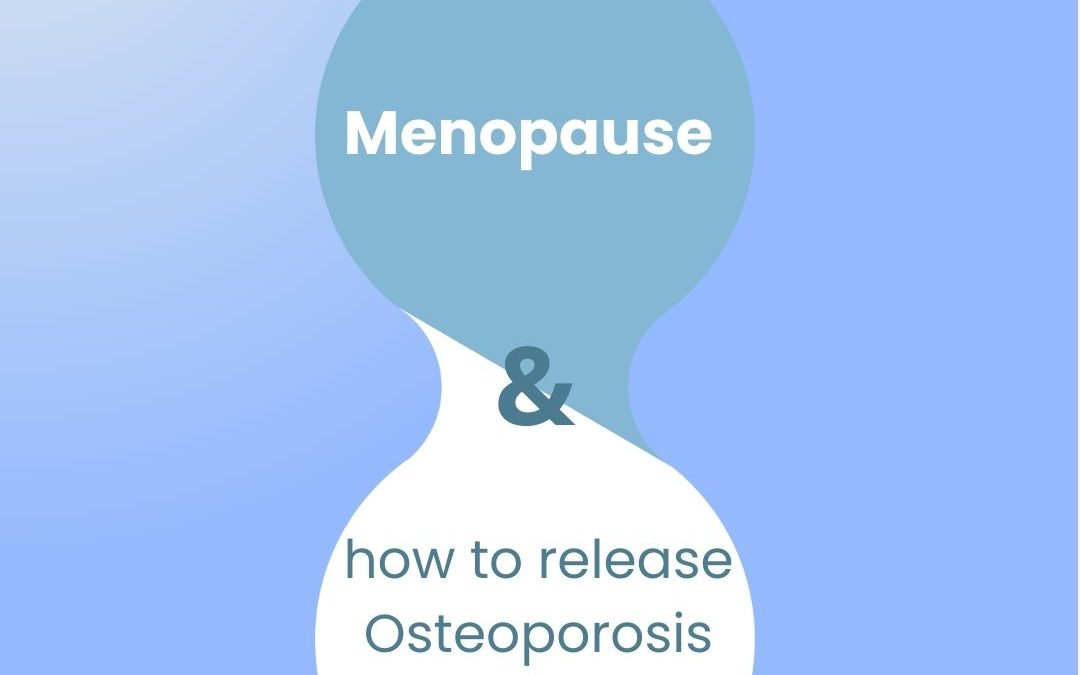 Menopause and Osteroporosis