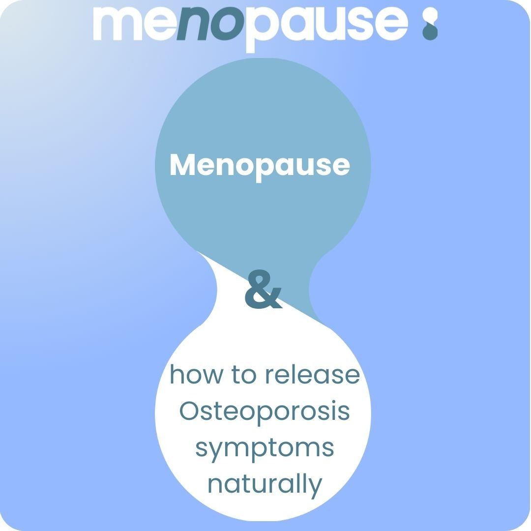 Menopause and Osteroporosis