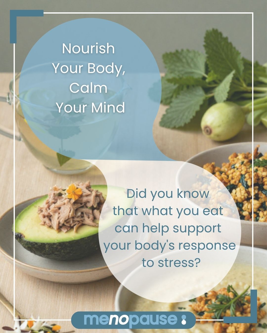 Nourish Your Body, Calm Your Mind
